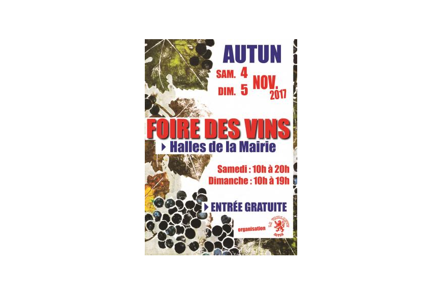  LA FOIRE DES VINS DE FRANCE A  AUTUN  LES 4 ET 5 NOVEMBRE  S'EST BIEN PASSEE  A L'ANNEE PROCHAINE 